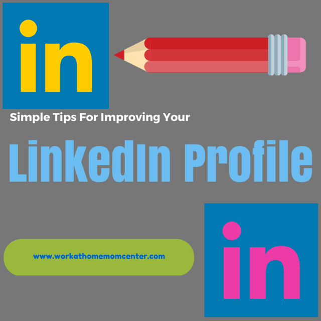 Improve Your LinkedIn Profile Today