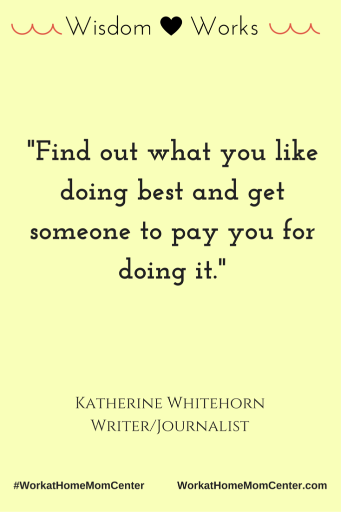 Words of wisdom by Katherine Whitehorn